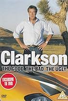 Clarkson: The Good, the Bad, the Ugly