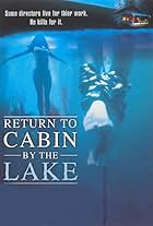 Return to Cabin by the Lake (2001)