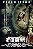 Fly on the Wall (2018) Poster