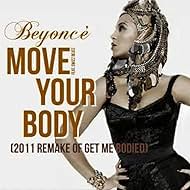 Beyoncé: Move Your Body (2011)