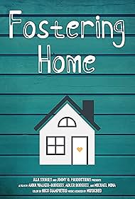 Fostering Home (2020)