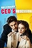 Billionaire CEO's Obsession (TV Mini Series 2023) Poster