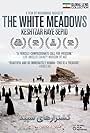 The White Meadows (2009)