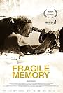 Fragile memory (2022)