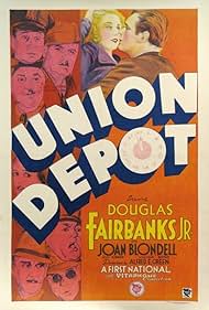 Joan Blondell, Douglas Fairbanks Jr., Alan Hale, Adrienne Dore, Guy Kibbee, Frank McHugh, and George Rosener in Union Depot (1932)