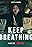 Keep Breathing