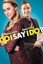 Ryan Kelley and Becca Tobin in Do I Say I Do? (2017)