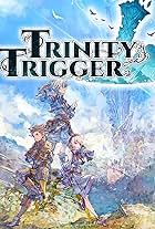 Trinity Trigger (2022)