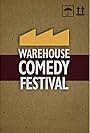 Warehouse Comedy Festival (2011)