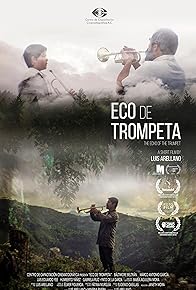 Primary photo for Eco de trompeta