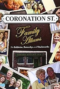 Primary photo for Coronation Street: The Baldwin Family Album