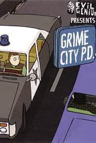 Grime City P.D. (2010)