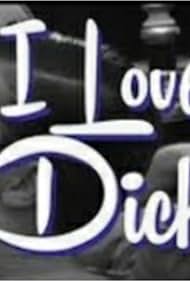 I Love Dick (2011)