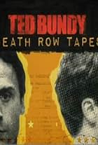 Ted Bundy in The Ted Bundy Death Row Tapes (2012)