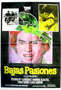 Primary photo for Bajas pasiones (La felure)