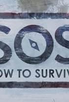 SOS: How to Survive