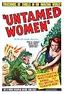 Untamed Women (1952)