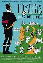 Matías, juez de línea (1996)