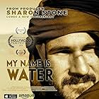 My Name Is Water (2014)