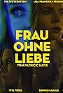 Frau ohne Liebe (2015)