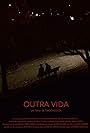 Outra Vida (2019)