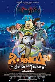 Rodencia y el Diente de la Princesa (2012)