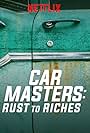 Car Masters: Rust to Riches (2018)