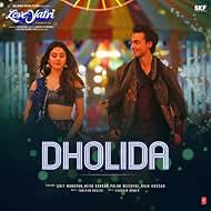 Aayush Sharma and Warina Hussain in Udit Narayan, Neha Kakkar, Palak Muchchal & Raja Hassan: Dholida (2018)