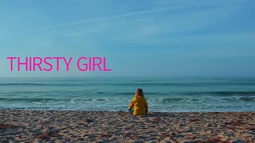 Trailer for the Short Film Thirsty Girl