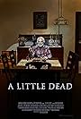 A Little Dead (2022)