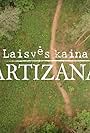 Laisves kaina. Partizanai (2017)