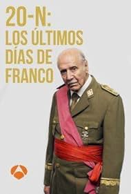 20-N: Los últimos días de Franco (2008)