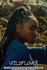 Bria Wade in Wildflower (2019)