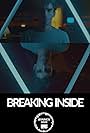 Breaking Inside (2020)