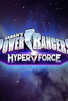 Power Rangers HyperForce