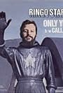 Ringo Starr in Ringo Starr: Only You (and You Alone) (1974)