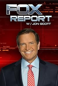 Primary photo for Fox Report with Jon Scott