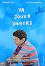 Va jouer dehors (2017)