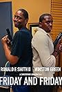 Ronald E. Smith II, Christopher Johnson, and Winston Green in Friday & Friday