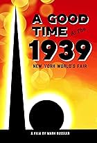 A Good Time at the 1939 New York World's Fair (2019)