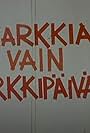 Karkkia vain karkkipäivänä (1974)