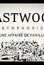 Eastwood Symphonic - Une affaire de Famille (2023)