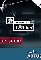 Die Spur der Täter - Der True Crime Podcast des MDR (2019)