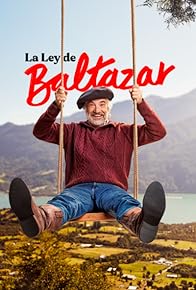 Primary photo for La Ley de Baltazar