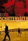 Schattenväter (2005)