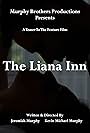 The Liana Inn (2014)