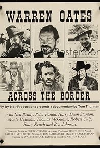 Primary photo for Warren Oates: Across the Border