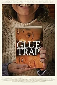 Glue Trap (2023)