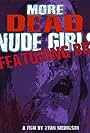 More Dead Nude Girls Featuring BBK (2016)