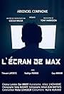 L'écran de Max (2018)